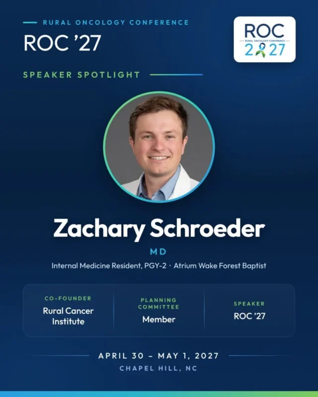 Zachary Schroeder: Who Is Working to Close the Rural Cancer Care Gap at ROC ’27?