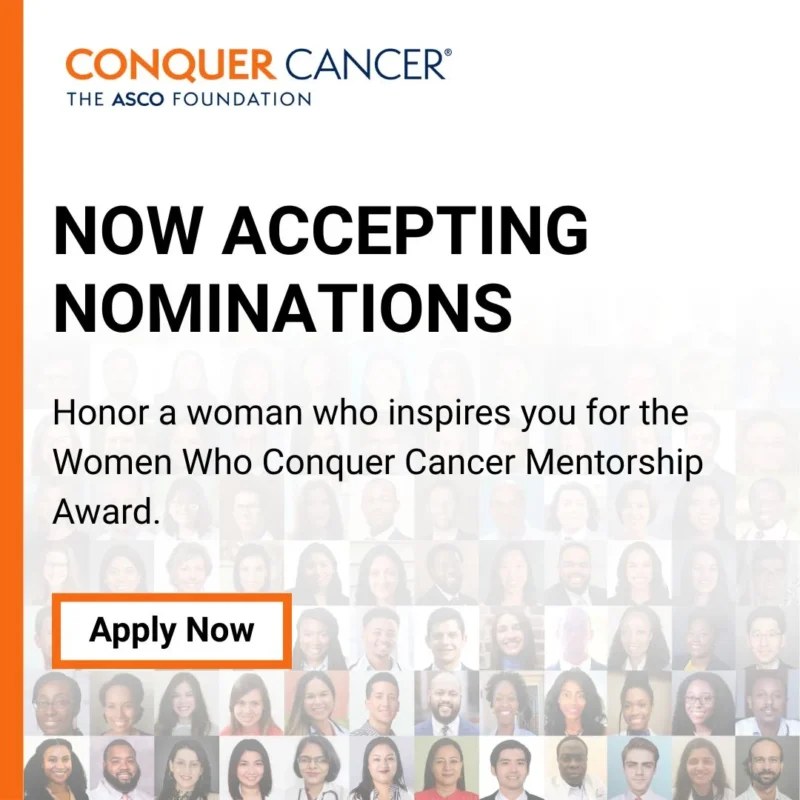Do You Know an Extraordinary Woman Leader and Mentor in Oncology? - ASCO