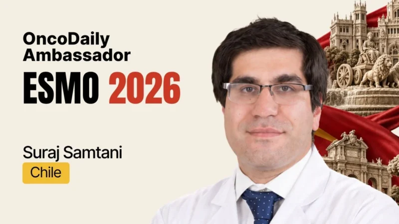 Suraj Samtani Named OncoDaily Ambassador for ESMO 2026