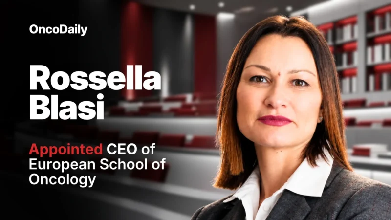 Rossella Blasi Appointed CEO of European School of Oncology