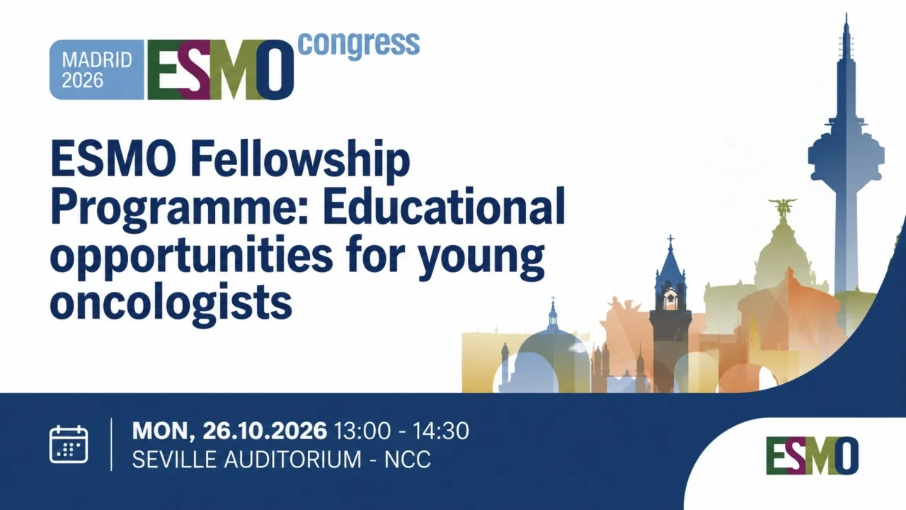 What Does an ESMO Fellowship Mean for a Young Oncologist’s Career?
