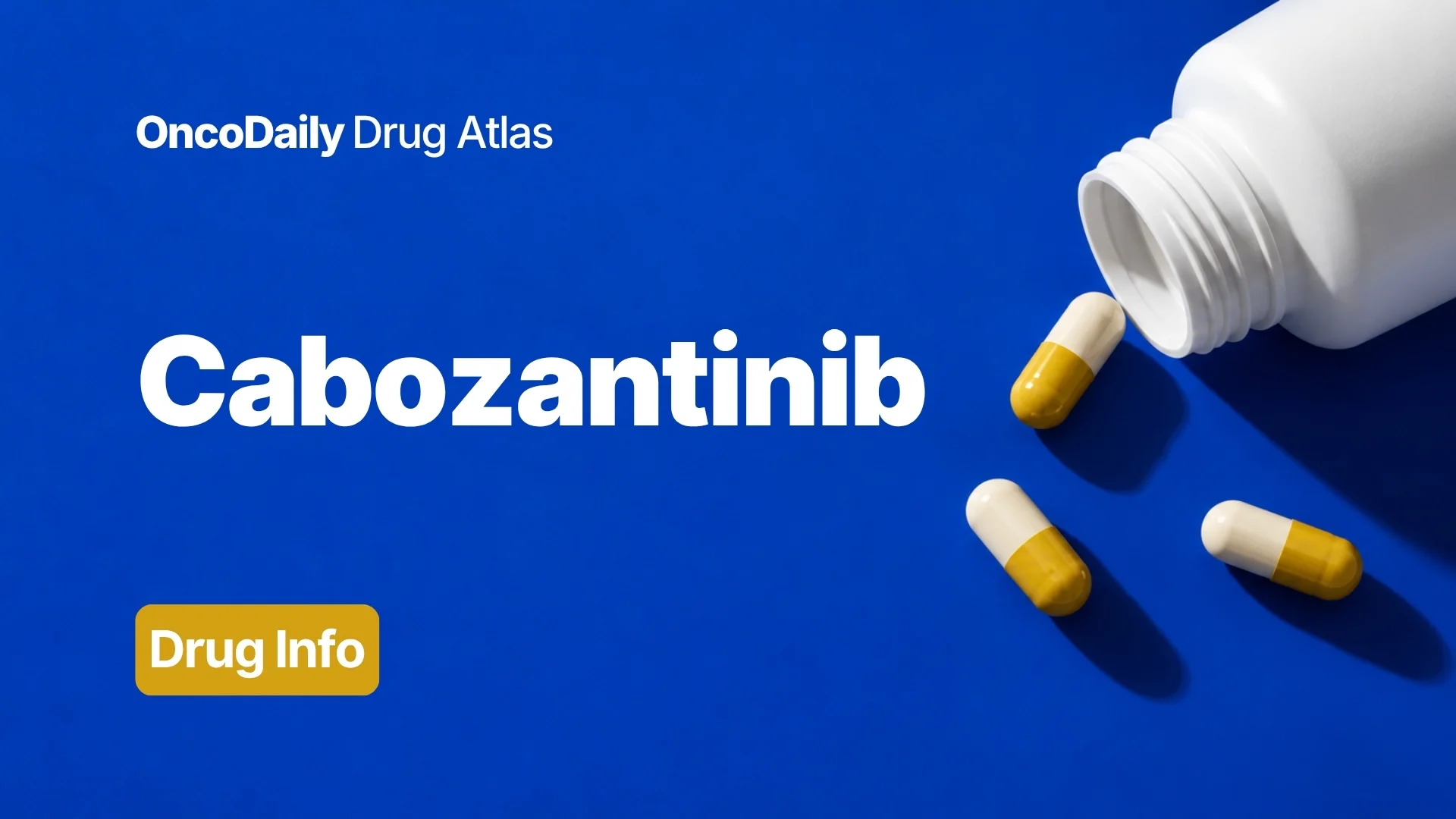 Cabozantinib: Understanding Its Mechanism, Dosing, Clinical Uses, and Role in RCC, HCC, Thyroid Cancer, and Neuroendocrine Tumors