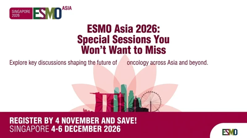 ESMO Asia 2026 to Explore AI, Cancer Care Access, and Regional Guidelines in Singapore