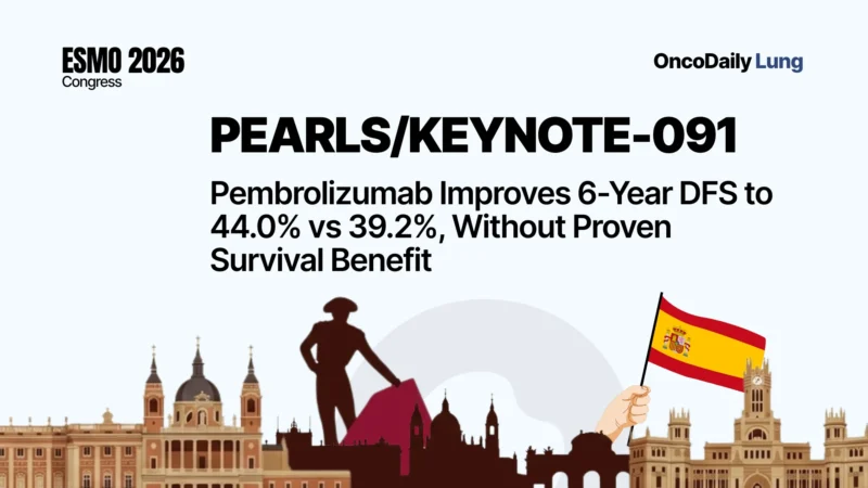PEARLS/KEYNOTE-091 Final Analysis: Pembrolizumab Maintains Disease-Free Survival Benefit but Does Not Improve Overall Survival After Seven Years