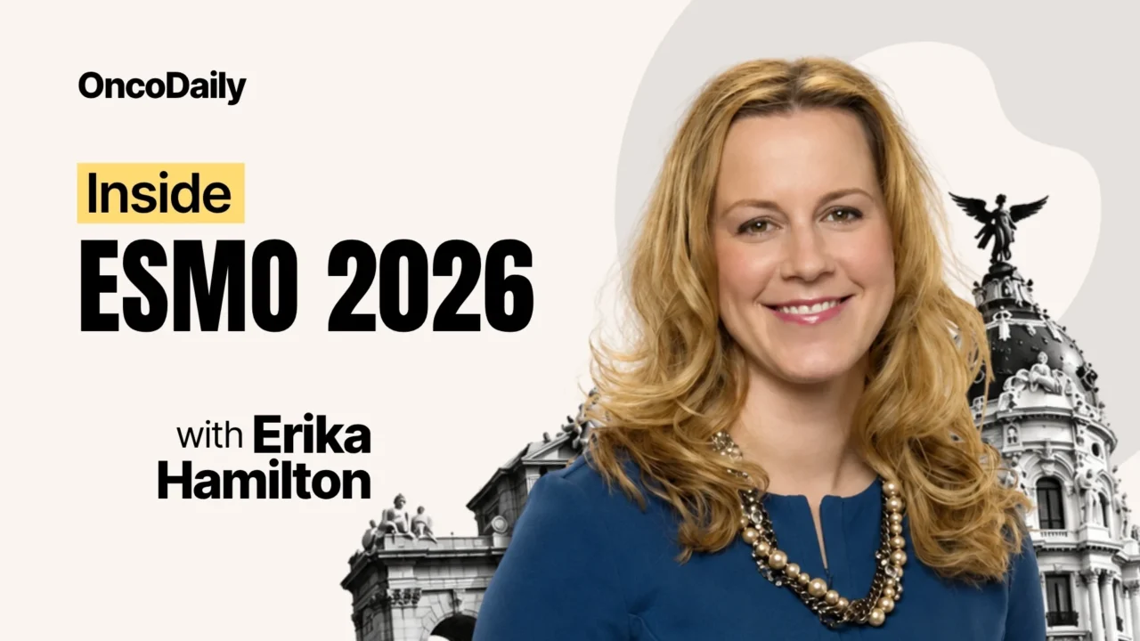 Erika Hamilton: The Clinical Takeaways From ESMO 2026