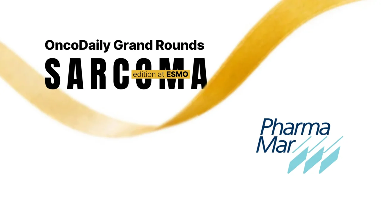 PharmaMar Joins OncoDaily Grand Rounds at ESMO 2026: Sarcoma Edition as Foundational Partner