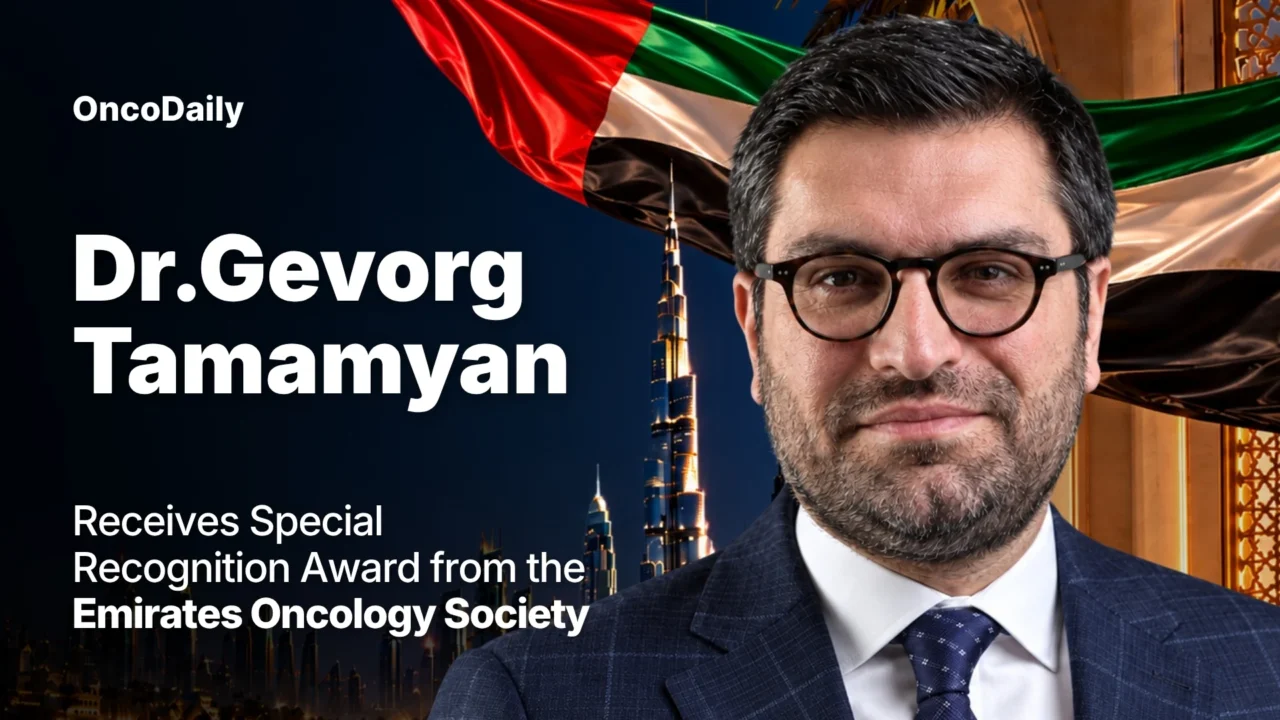 Dr. Gevorg Tamamyan receives Special Recognition Award from the Emirates Oncology Society
