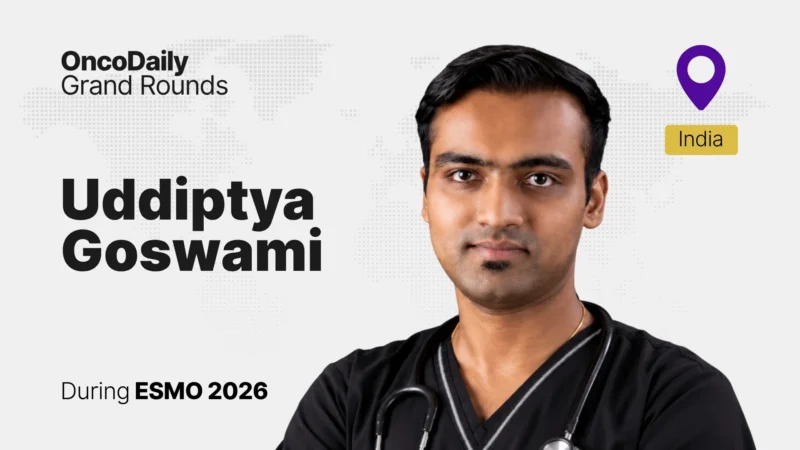 Meet the Panelist Uddiptya Goswami at OncoDaily Grand Rounds at ESMO 2026: Bladder Cancer Edition