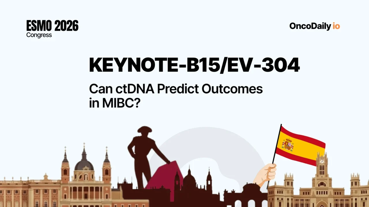 KEYNOTE-B15/EV-304: Can ctDNA Predict Outcomes in MIBC?