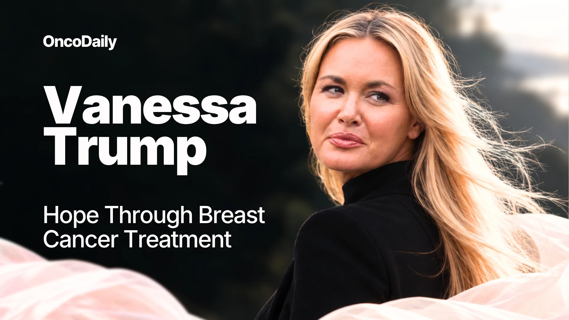 Vanessa Trump breast cancer