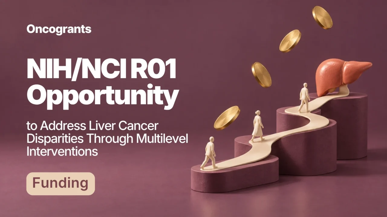 NIH/NCI R01 Opportunity to Address Liver Cancer Disparities Through Multilevel Interventions