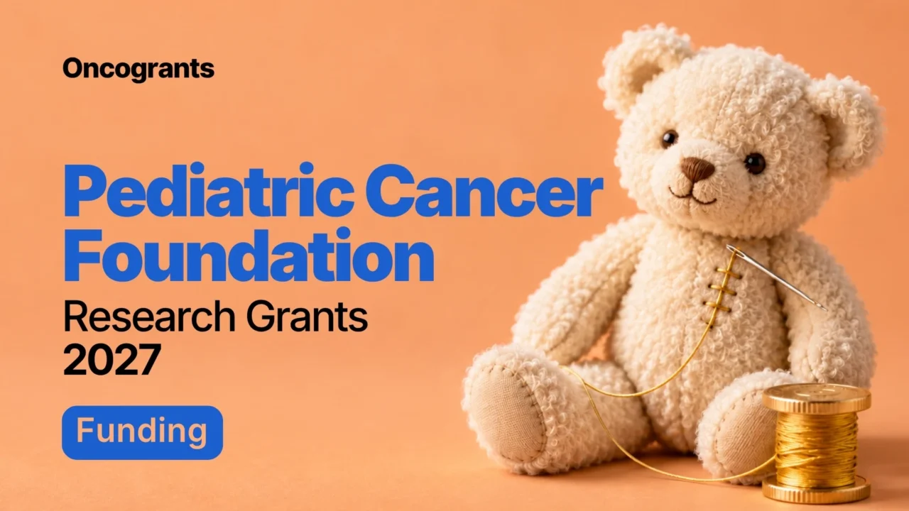 Pediatric Cancer Foundation — Research Grants 2027