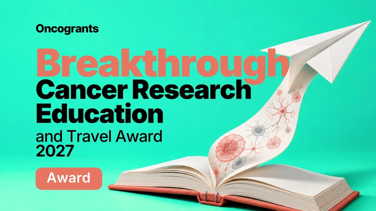 Breakthrough Cancer Research Education and Travel Award 2027