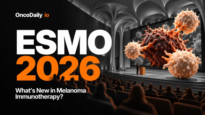 ESMO 2026: What’s New in Melanoma Immunotherapy?