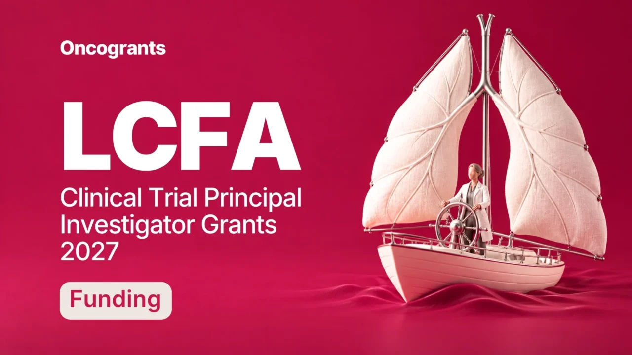 LCFA Clinical Trial Principal Investigator Grants 2027