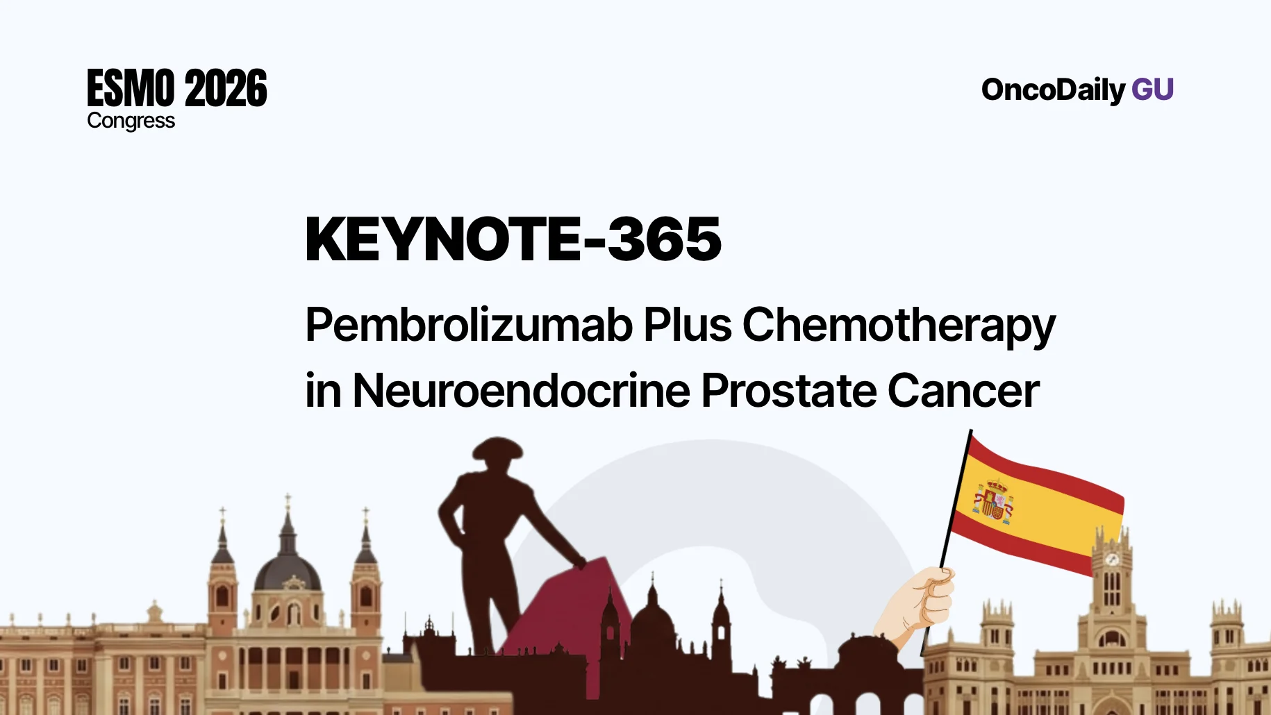 KEYNOTE-365 Cohort I at ESMO 2026: Pembrolizumab Plus Chemotherapy in Neuroendocrine Prostate Cancer