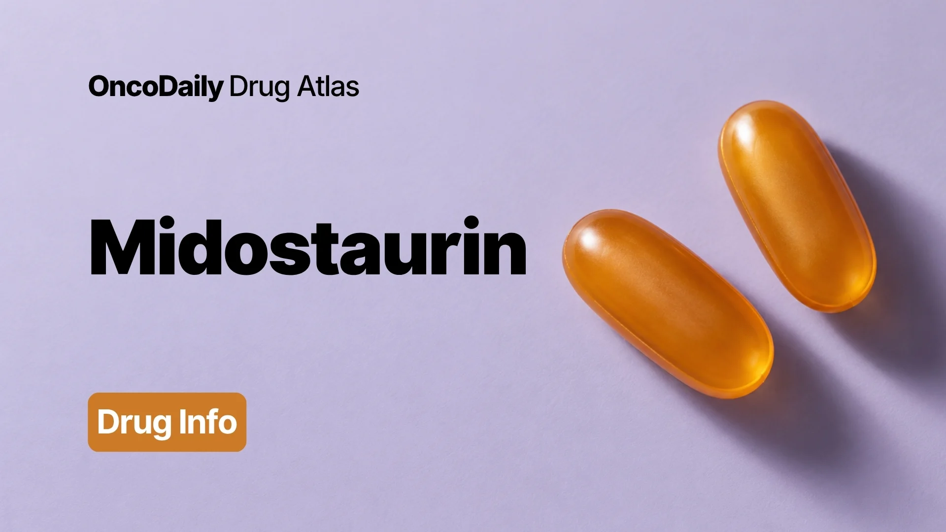 Midostaurin (Rydapt): Understanding Its Mechanism, Dosing, Clinical Uses, and Role in FLT3-Mutated AML and Advanced Systemic Mastocytosis