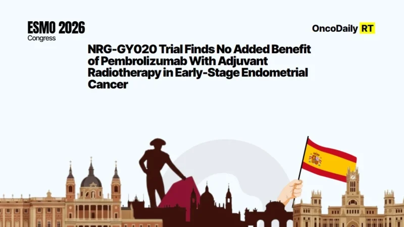 NRG-GY020 Trial Finds No Added Benefit of Pembrolizumab With Adjuvant Radiotherapy in Early-Stage Endometrial Cancer