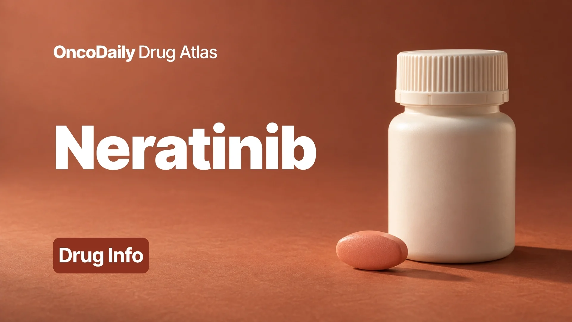 Neratinib (Nerlynx): Understanding Its Mechanism, Dosing, Clinical Uses, and Role in HER2-Positive Breast Cancer