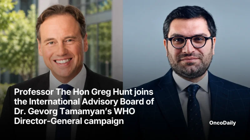 Professor The Hon Greg Hunt Joins the International Advisory Board of Dr. Gevorg Tamamyan’s WHO Director-General Campaign