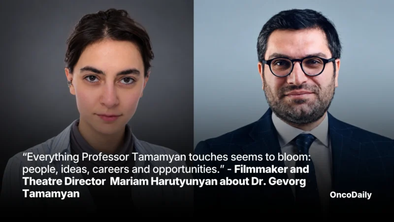 “Everything Professor Tamamyan touches seems to bloom: people, ideas, careers and opportunities.” – Filmmaker and Theatre Director Mariam Harutyunyan about Dr. Gevorg Tamamyan