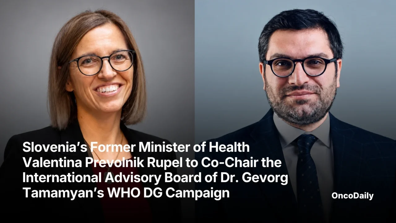 Slovenia’s Former Minister of Health Valentina Prevolnik Rupel to Co-Chair the International Advisory Board of Dr Gevorg Tamamyan’s WHO DG Campaign