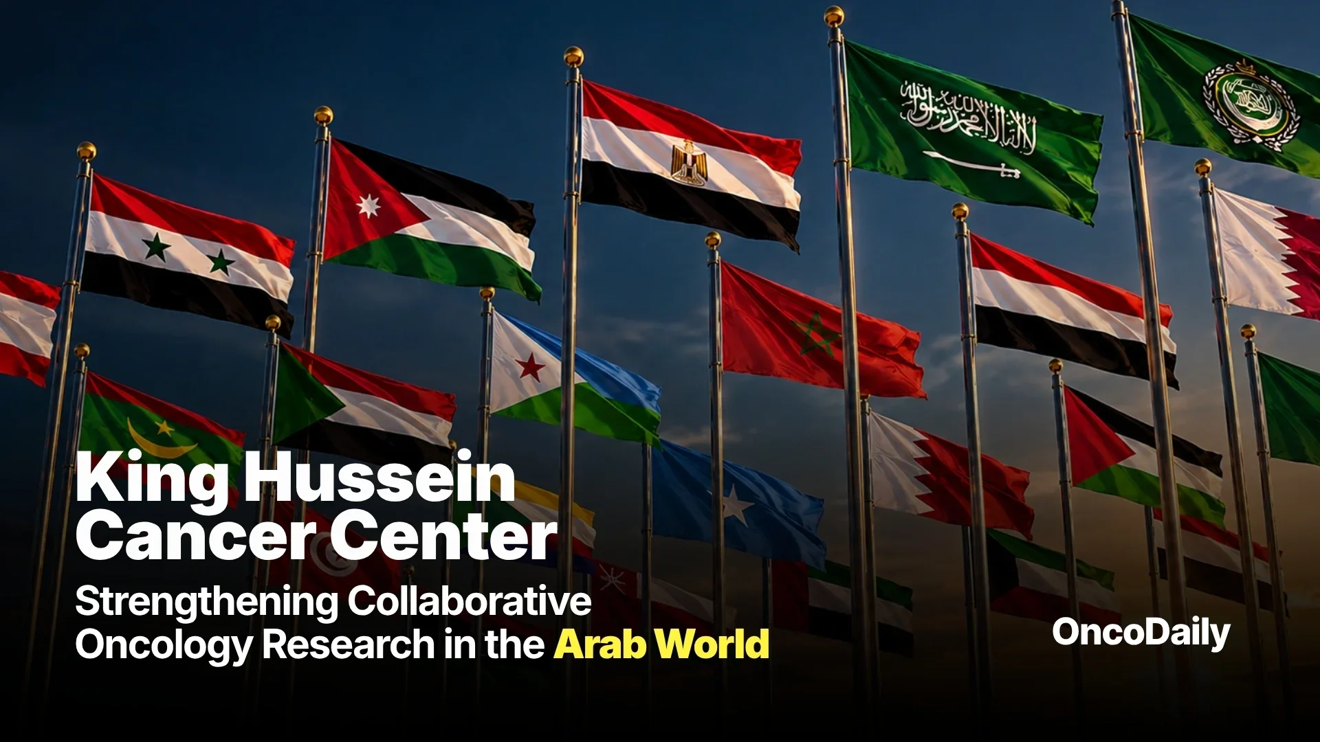 King Hussein Cancer Foundation and Center Celebrates 25 Years of Advancing Cancer Care in Jordan