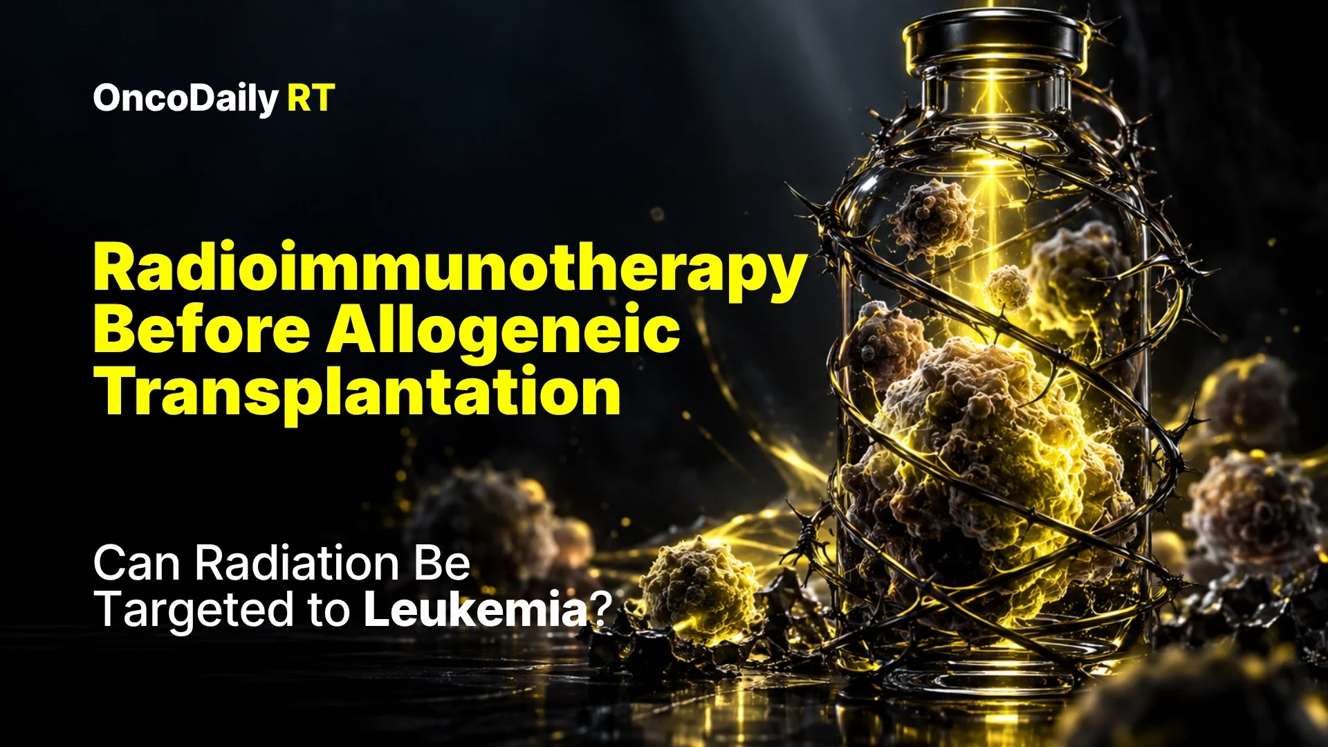 Radioimmunotherapy (RIT)