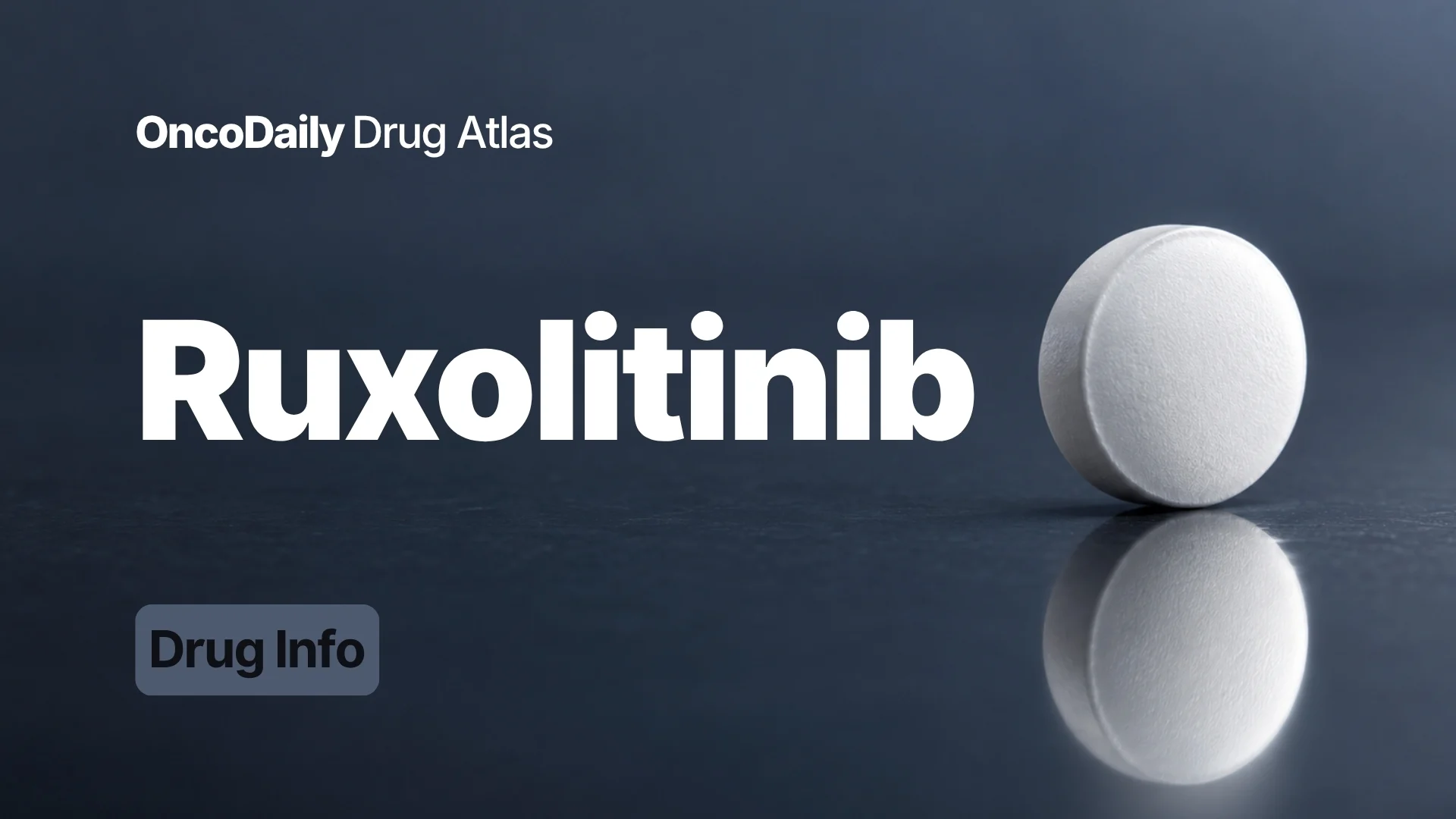 Ruxolitinib (Jakafi): Understanding Its Mechanism, Dosing, Clinical Uses, and Role in Myelofibrosis, Polycythemia Vera, and Graft-Versus-Host Disease