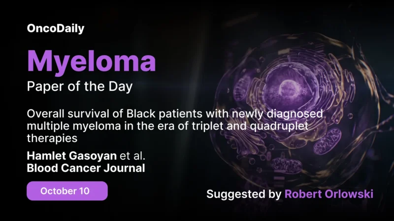 Myeloma Paper of the Day, October 10th, Suggested by Robert Orlowski