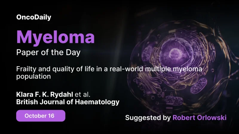 Myeloma Paper of the Day, October 16th, Suggested by Robert Orlowski