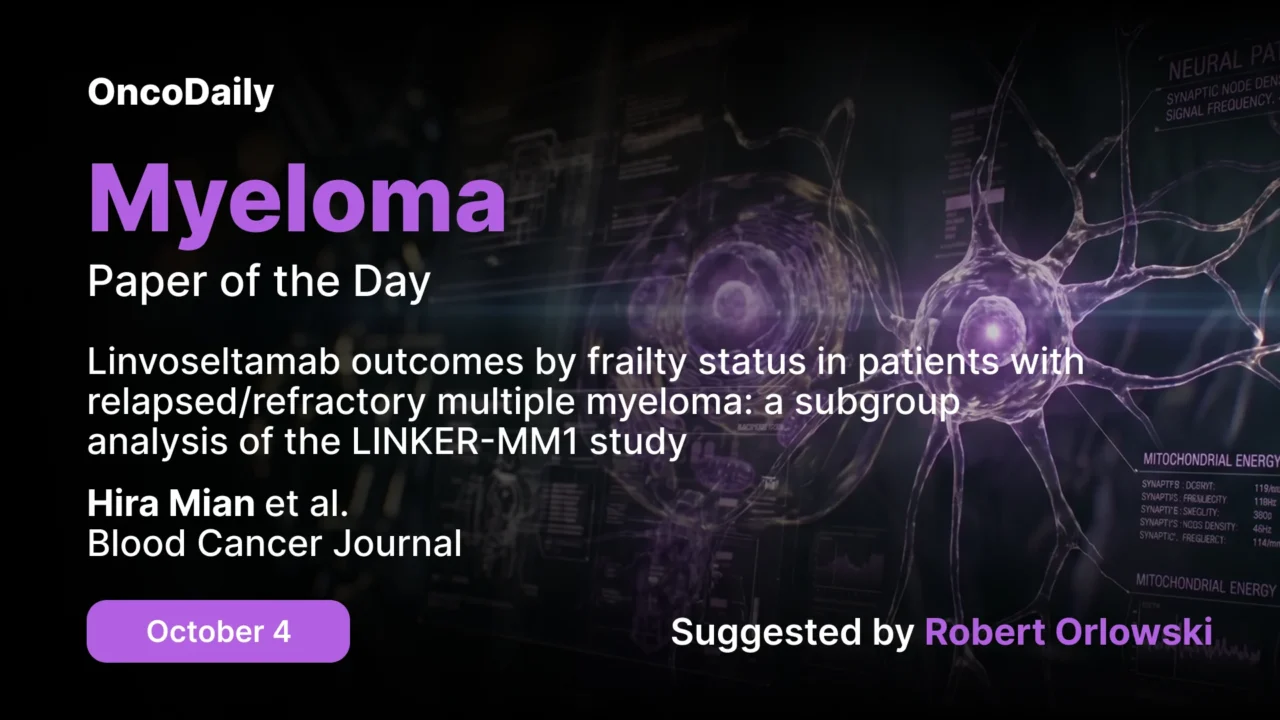 Myeloma Paper of the Day, October 4th, Suggested by Robert Orlowski