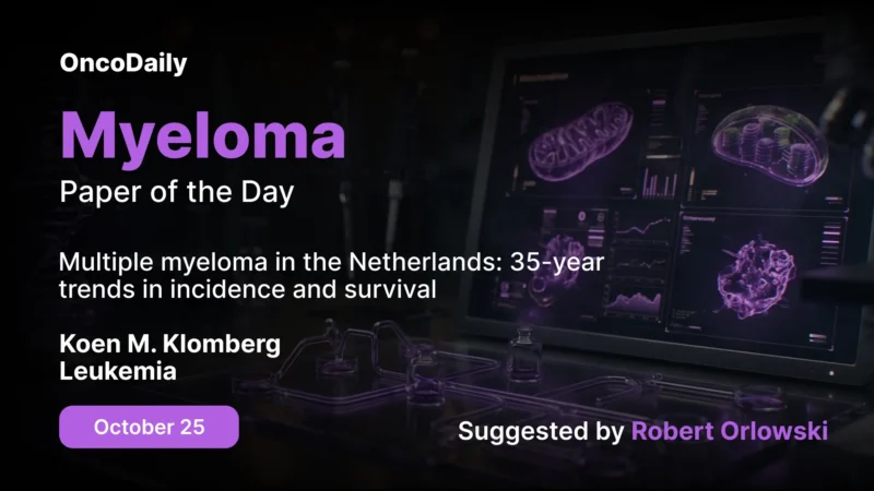 Myeloma Paper of the Day, October 25th, Suggested by Robert Orlowski