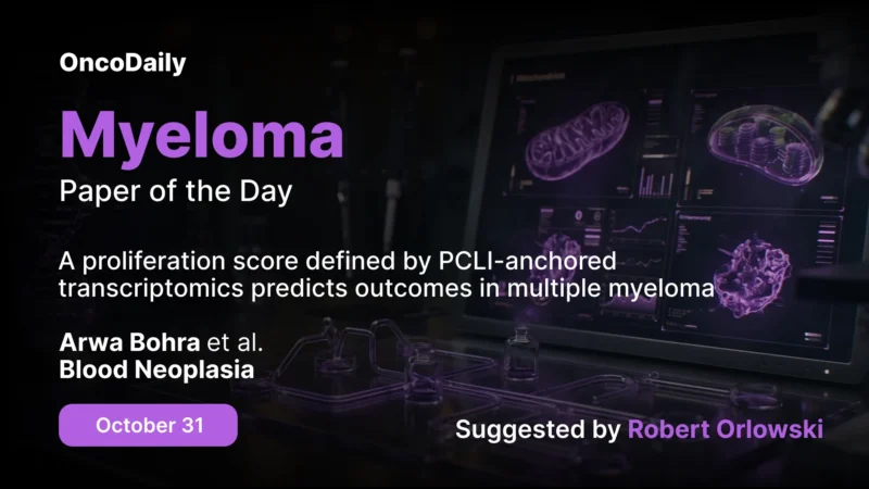 Myeloma Paper of the Day, October 31st, Suggested by Robert Orlowski